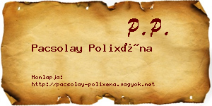 Pacsolay Polixéna névjegykártya